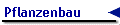 Pflanzenbau