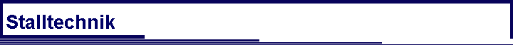 Stalltechnik